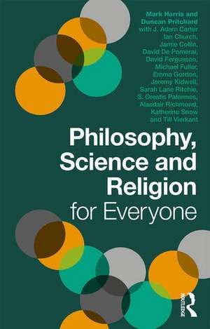 Philosophy, Science and Religion for Everyone de Duncan Pritchard