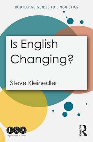 Is English Changing? de Steve Kleinedler