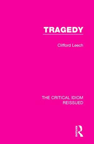 Tragedy de Clifford Leech