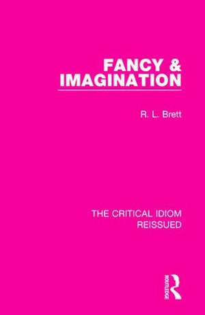 Fancy & Imagination de R. L. Brett