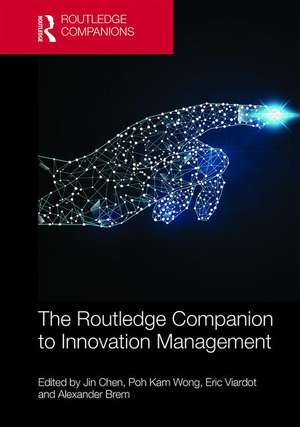 The Routledge Companion to Innovation Management de Jin Chen