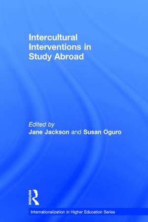Intercultural Interventions in Study Abroad de Jane Jackson