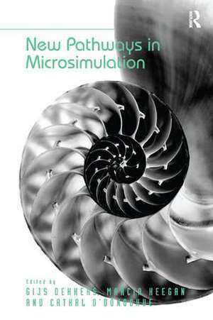 New Pathways in Microsimulation de Gijs Dekkers