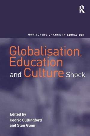 Globalisation, Education and Culture Shock de Stan Gunn