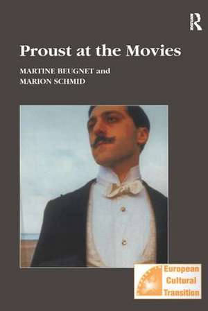 Proust at the Movies de Martine Beugnet