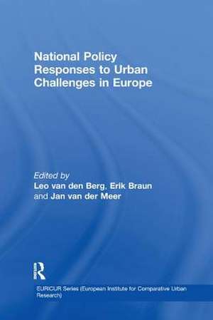 National Policy Responses to Urban Challenges in Europe de Leo Van Den Berg