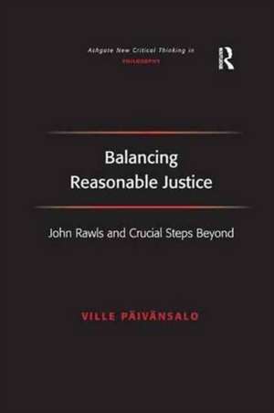 Balancing Reasonable Justice: John Rawls and Crucial Steps Beyond de Ville Päivänsalo