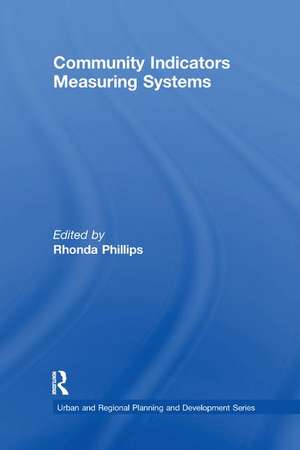 Community Indicators Measuring Systems de Rhonda Phillips