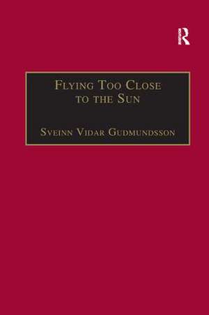 Flying Too Close to the Sun: The Success and Failure of the New-Entrant Airlines de Sveinn Vidar Gudmundsson