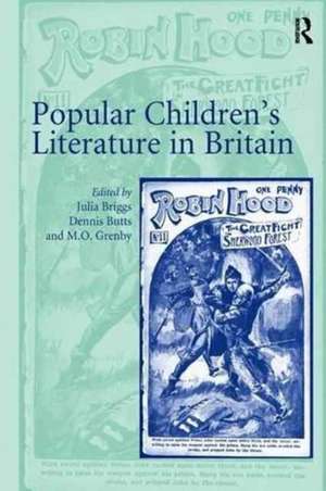 Popular Children’s Literature in Britain de Julia Briggs