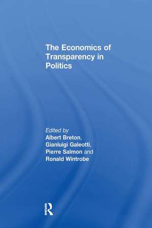 The Economics of Transparency in Politics de Gianluigi Galeotti