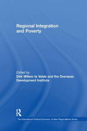 Regional Integration and Poverty de Dirk Willem te Velde