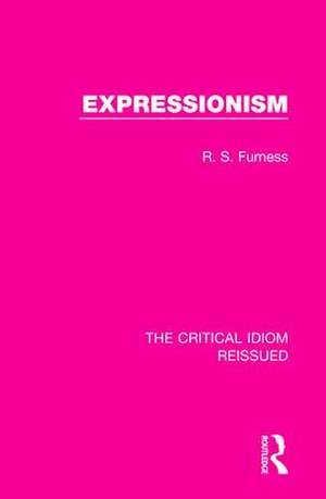 Expressionism de R. S. Furness