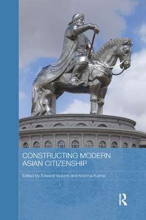 Constructing Modern Asian Citizenship de Edward Vickers