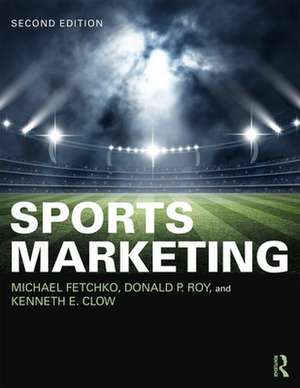 Sports Marketing de Donald P. Roy