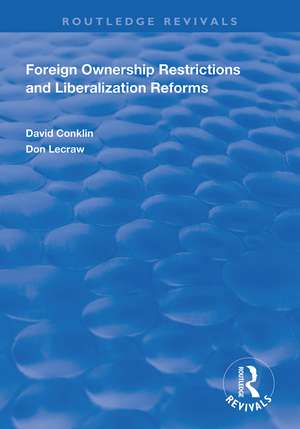 Foreign Ownership Restrictions and Liberalization Reforms de David Conklin