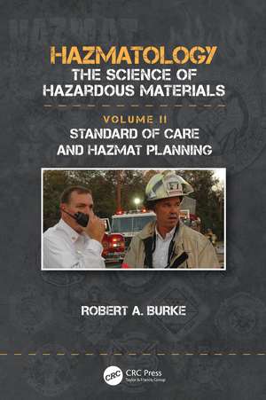 Standard of Care and Hazmat Planning de Robert A. Burke