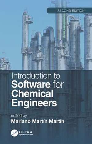 Introduction to Software for Chemical Engineers, Second Edition de Mariano Martín Martín