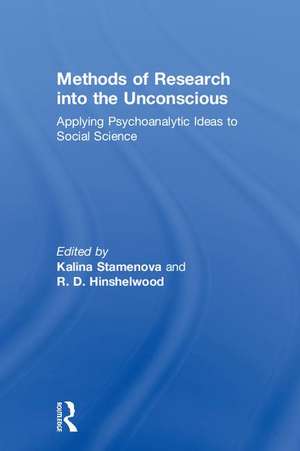 Methods of Research into the Unconscious: Applying Psychoanalytic Ideas to Social Science de Kalina Stamenova