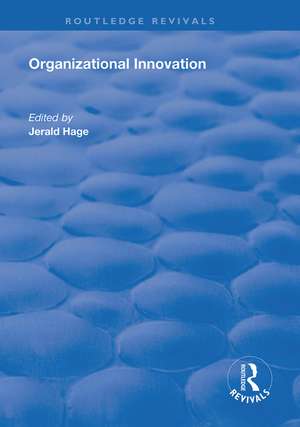 Organizational Innovation de Gerald Hage