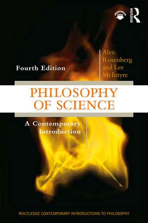 Philosophy of Science: A Contemporary Introduction de Alex Rosenberg