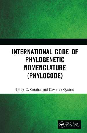 International Code of Phylogenetic Nomenclature (PhyloCode) de Kevin de Queiroz