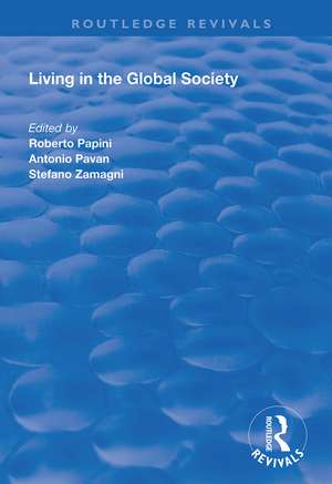 Living in the Global Society de Roberto Papini