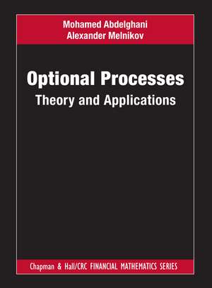 Optional Processes: Theory and Applications de Mohamed Abdelghani