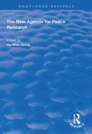 The New Agenda for Peace Research de Hon-Won Jeong