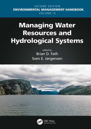 Managing Water Resources and Hydrological Systems de Brian D. Fath