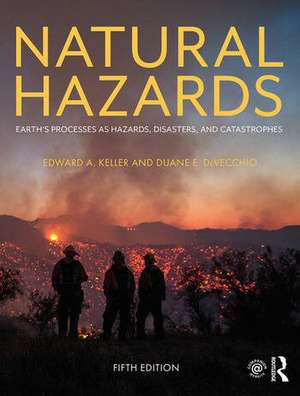 Natural Hazards de Duane E. Devecchio