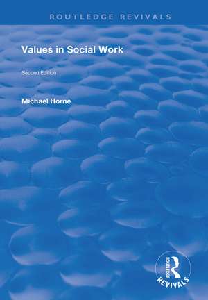 Values in Social Work de Michael Horne