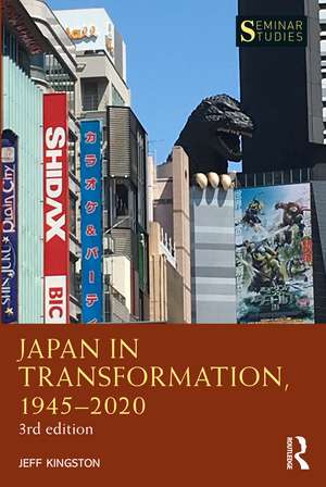 Japan in Transformation, 1945–2020 de Jeff Kingston