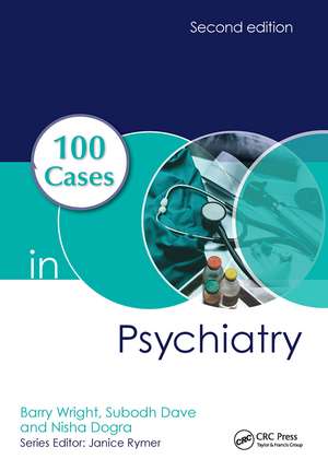 100 Cases in Psychiatry de Barry Wright