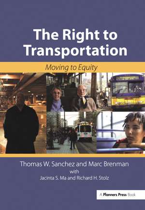 The Right to Transportation: Moving to Equity de Thomas Sanchez