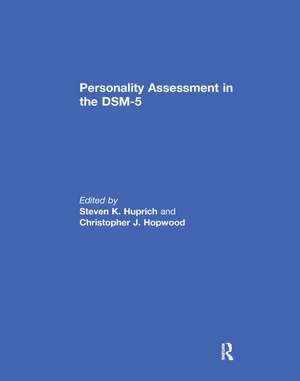 Personality Assessment in the DSM-5 de Steven Huprich