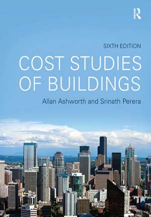 Cost Studies of Buildings de Allan Ashworth