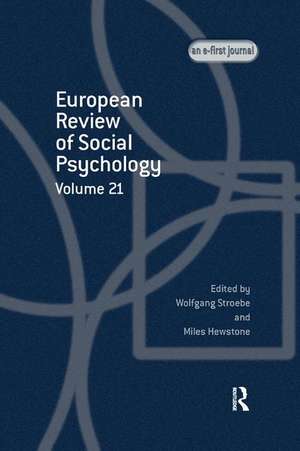 European Review of Social Psychology: Volume 21: A Special Issue of European Review of Social Psychology de Miles Hewstone