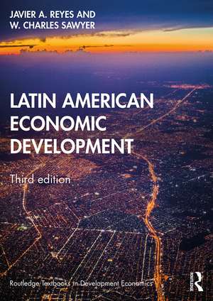 Latin American Economic Development de Javier A. Reyes