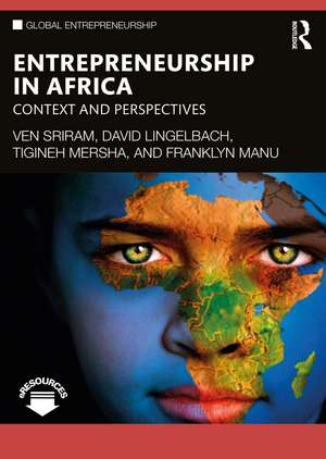 Entrepreneurship in Africa: Context and Perspectives de Ven Sriram