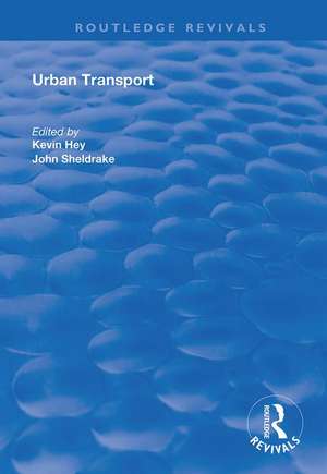 Urban Transport: A Century of Progress? de Kevin Hey