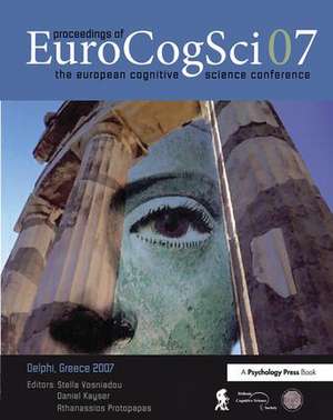 Proceedings of the European Cognitive Science Conference 2007 de Stella Vosniadou