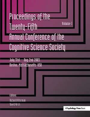 Proceedings of the 25th Annual Cognitive Science Society: Part 1 and 2 de Richard Alterman