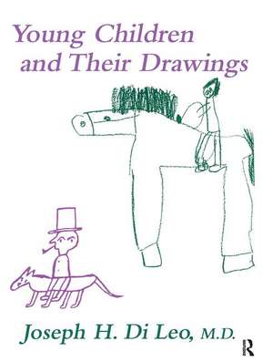 Young Children And Their Drawings de Joseph di Leo