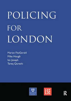 Policing for London de Marian FitzGerald