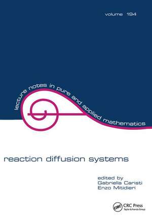 Reaction Diffusion Systems de Gabriela Caristi