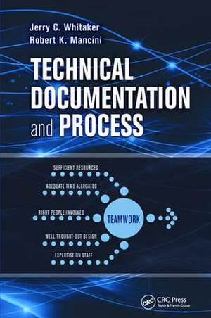 Technical Documentation and Process de Jerry C. Whitaker