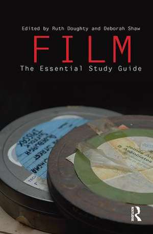 Film: The Essential Study Guide de Ruth Doughty