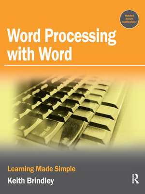 Word Processing with Word de Keith Brindley