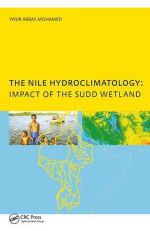 The Nile Hydroclimatology: Impact of the Sudd Wetland de Yasis Abbas Mohamed